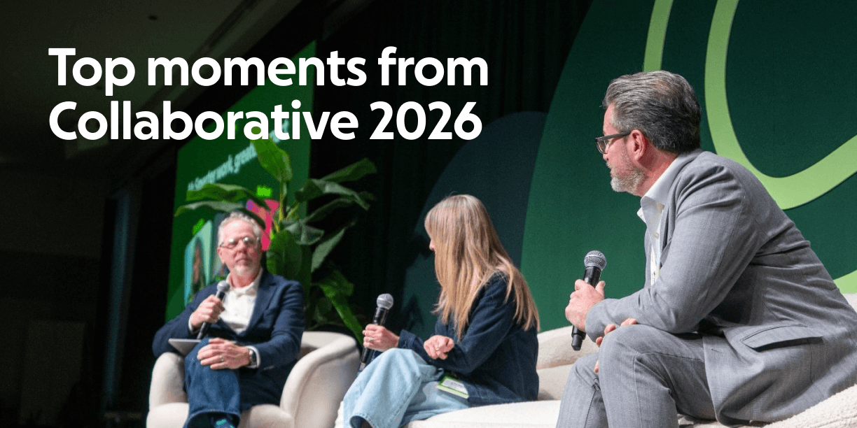 Top moments and learnings from Collaborative 2026