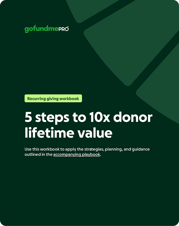 GoFundMe Pro cover graphic for the "Recurring Giving Workbook: 5 Steps to 10x Donor Lifetime Value," featuring a dark green geometric background and the GoFundMe Pro logo.